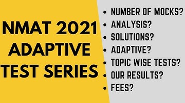 NMAT 2021 adaptive test series: 10 full adaptive mocks, detailed analysis, topic wise, our results