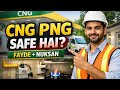 CNG & PNG Kya Sach Mein Safe Hai? | Labh, Nuksan & Real Pipeline Experience | Natural Gas Explained