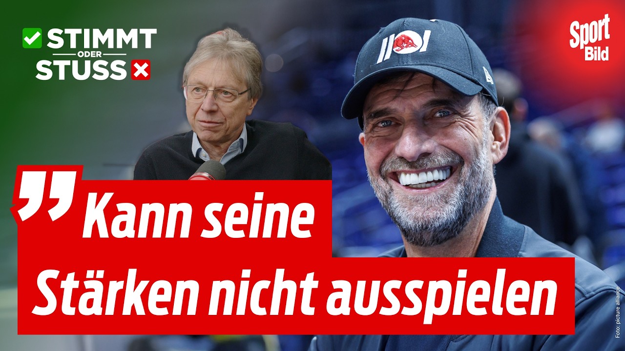 Nach Hoeneß-Klartext: Passt der RB-Job nicht zu Klopp? | Stimmt oder Stuss