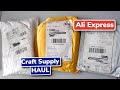 NEW Ali Extress Haul Craft Supply Lots of cutting dies and stamps