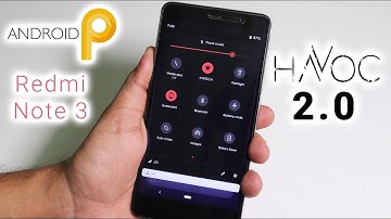 Official HavocOS 2.0 || Android P || Redmi Note 3