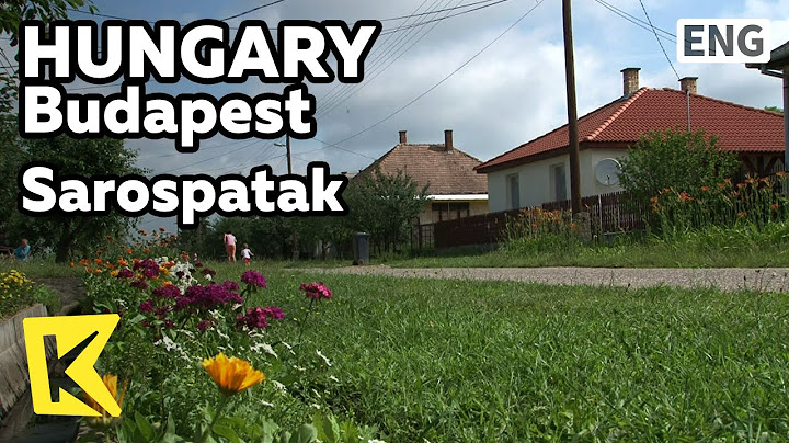 【K】Hungary Travel- Budapest[헝가리 여행-부다페스트]집시 마을 ‘사로스파탁’/Sarospatak/Gypsy Village
