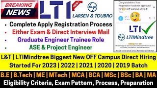 L&T | LTI | LTIMindtree Biggest Off Campus Direct Hiring Started For 2023 to 2019 Batch New Job Role