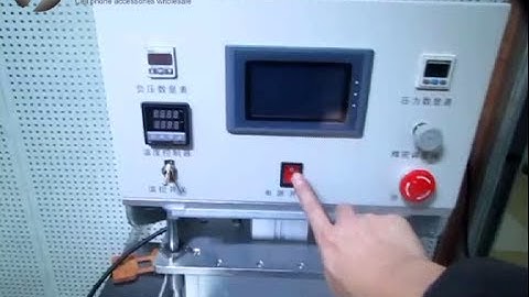 Tutorial on Preparing LCD Assembly Repair Vacuum Laminator Machine for iPhone Samsung Sony HTC