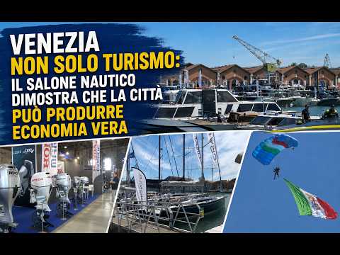 Video VENEZIA NON SOLO TURISMO: IL SALONE NAUTICO DIMOSTRA CHE LA CITTA? PUO? PRODURRE ECONOMIA VERA HD