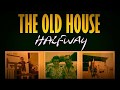 Halfway - The Old House (Official Music Video)