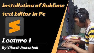 HTML Tutorial | How to install Sublime text editor in pc for coding. #htmlcourseinhindi | #2