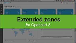 Extended Zones for Opencart 2
