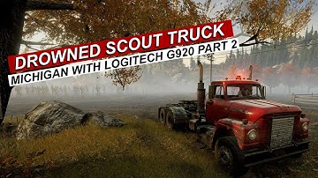 Immersive SnowRunner - Drowned Scout Truck - Black River Michigan Part 2 - Logitech G920
