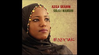 Aziza Brahim & Gulili Mankoo 