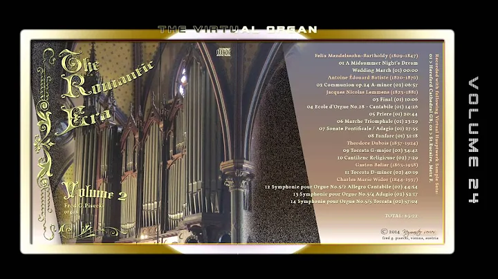 THE ROMANTIC ERA 02 - Fred G. Pisecki, various organ Sample sets