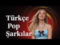 Türkçe Pop Şarkılar 💖 2025 En Çok Dinlenen Parçalar | Türkçe Pop Müzik 2025