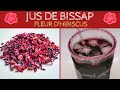 Comment faire du jus de bissap recette sngalaise  jus dhibiscus facile