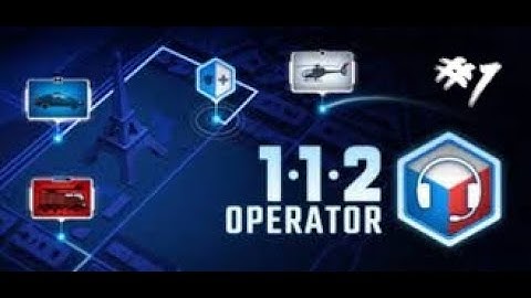 112 Operator Campaign [Expert] Days 1-3 | No comentary