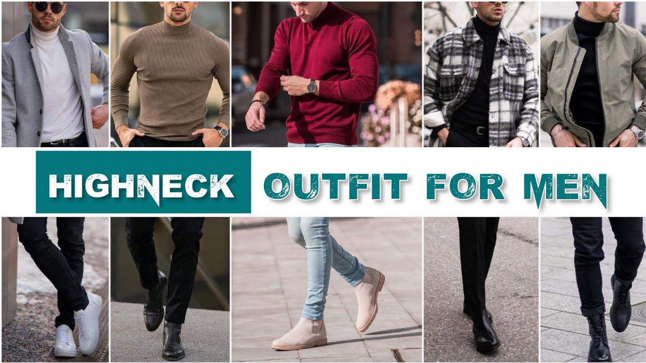 10+ Highneck Outfits For Men || Best Outfit Combinations Ideas with ...