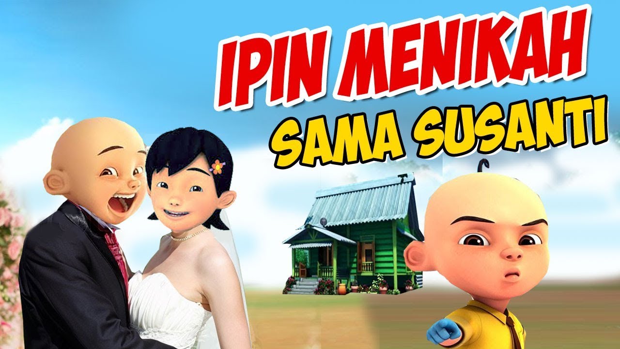 Ipin Menikah Dengan Susanti