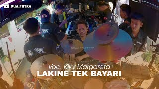 LAKINE TEK BAYARI | VOC. KIKY MARGARETA | DUA PUTRA X PEMUDA REPIX | DS ENDER PANGENAN - CIREBON 