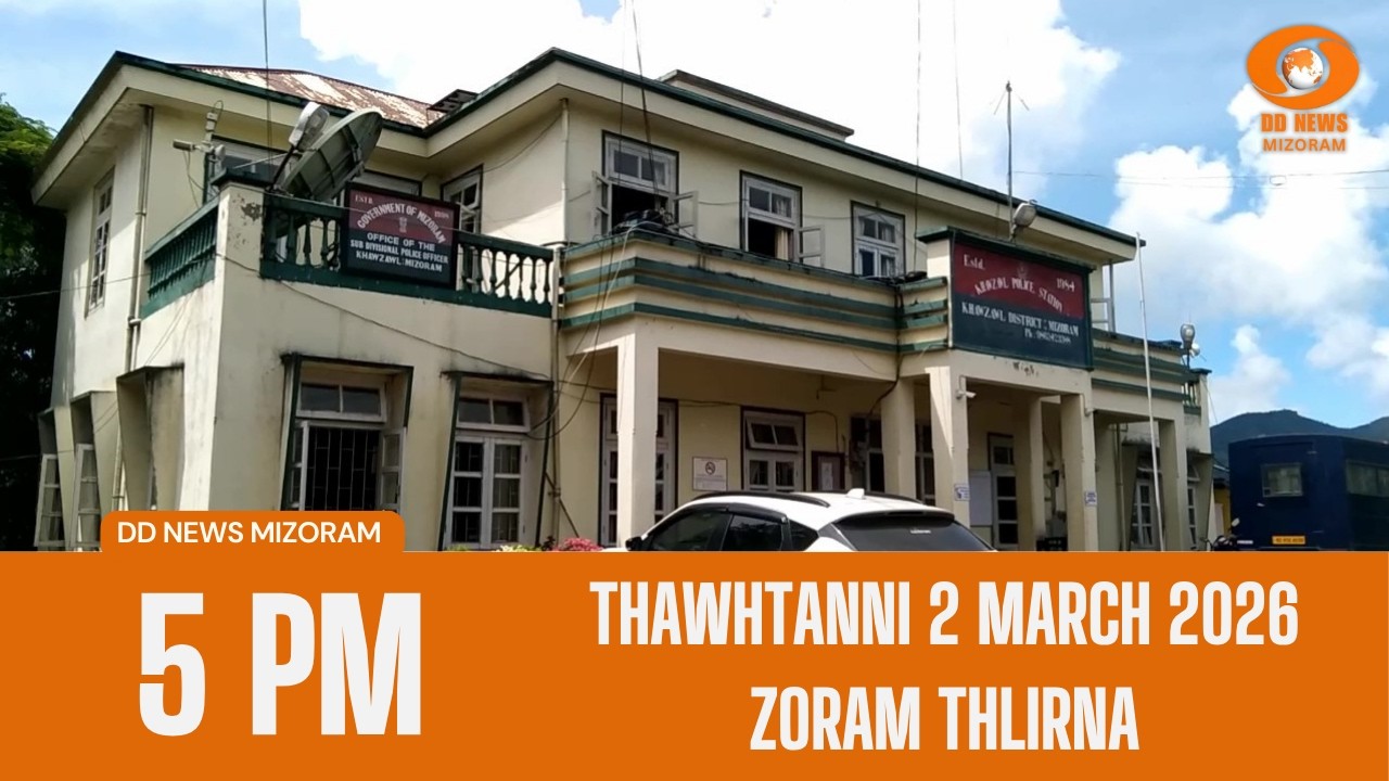 DD News Mizoram Zoram Thlirna | 2 March 2026 | 5:00 PM