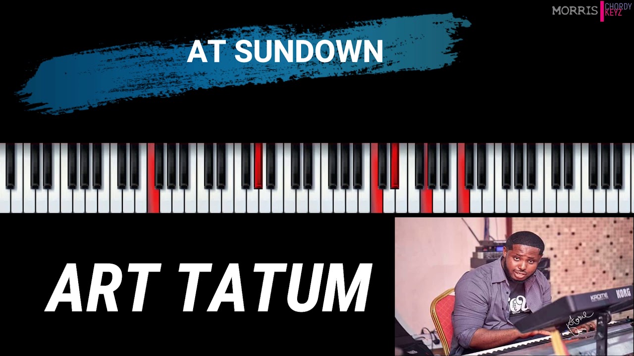 AT SUNDOWN ART TATUM YouTube