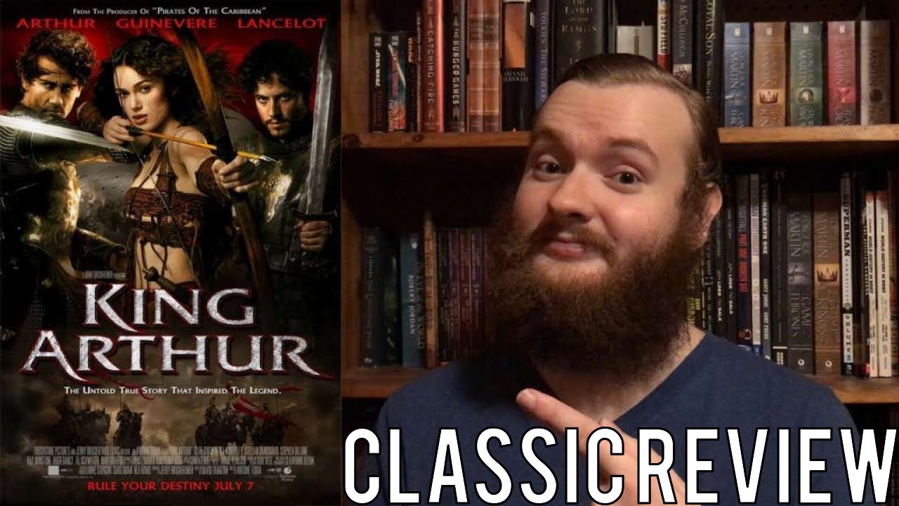 King Arthur (2004) Classic Review YouTube