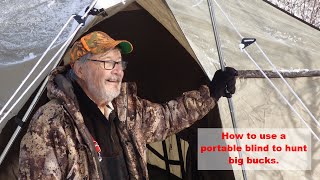 How To Use A Portable Blind To Hunt Big Bucks (Deer Hunting)