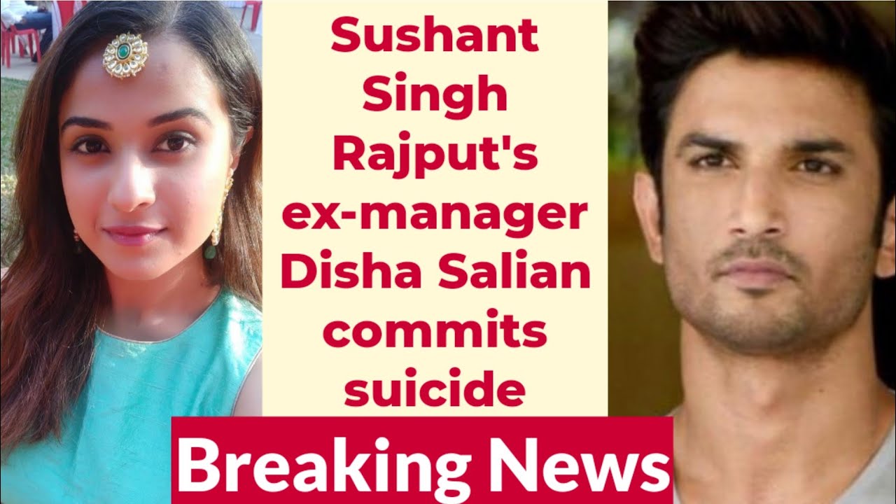 Sushant Singh Rajput S Ex Manager Disha Salian Commits Suicide