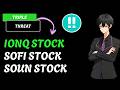 TRIPLE THREAT! TOP 3 STOCKS TO BUY? SOFI, IONQ AND SOUN