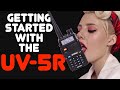 The UV-5R Explained For Beginners - Full Overview Of The Baofeng UV5R & What The UV-5R Buttons Do