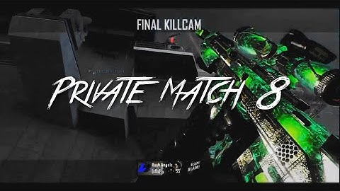 Angels cBs: Private Match #8 [Multi-Cod & Insane]
