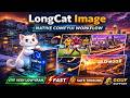 LongCat Image Model in ComfyUI -- Full Workflow, GGUF vs BF16, Real-World Tests & Review
