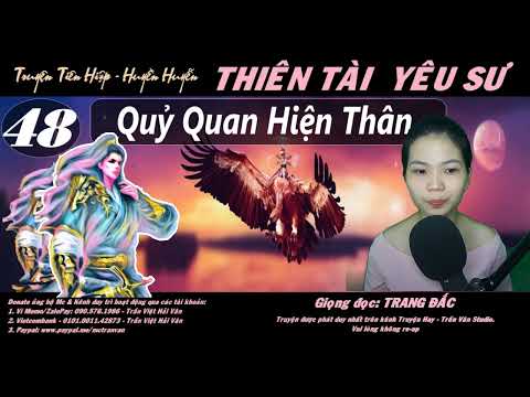 Video THIÊN TÀI YÊU SƯ - Tập 48: Quỷ Quan Hiện Thân | Truyện... - youtube