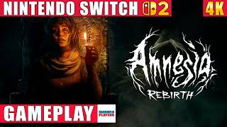 Amnesia: Rebirth Nintendo Switch 2 Gameplay in 4K