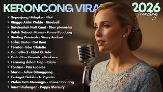 Keroncong Modern Terbaru 2026 Full Album 🎶 Lagu Nostalgia Indonesia Sepanjang Masa Nonstop Playlist