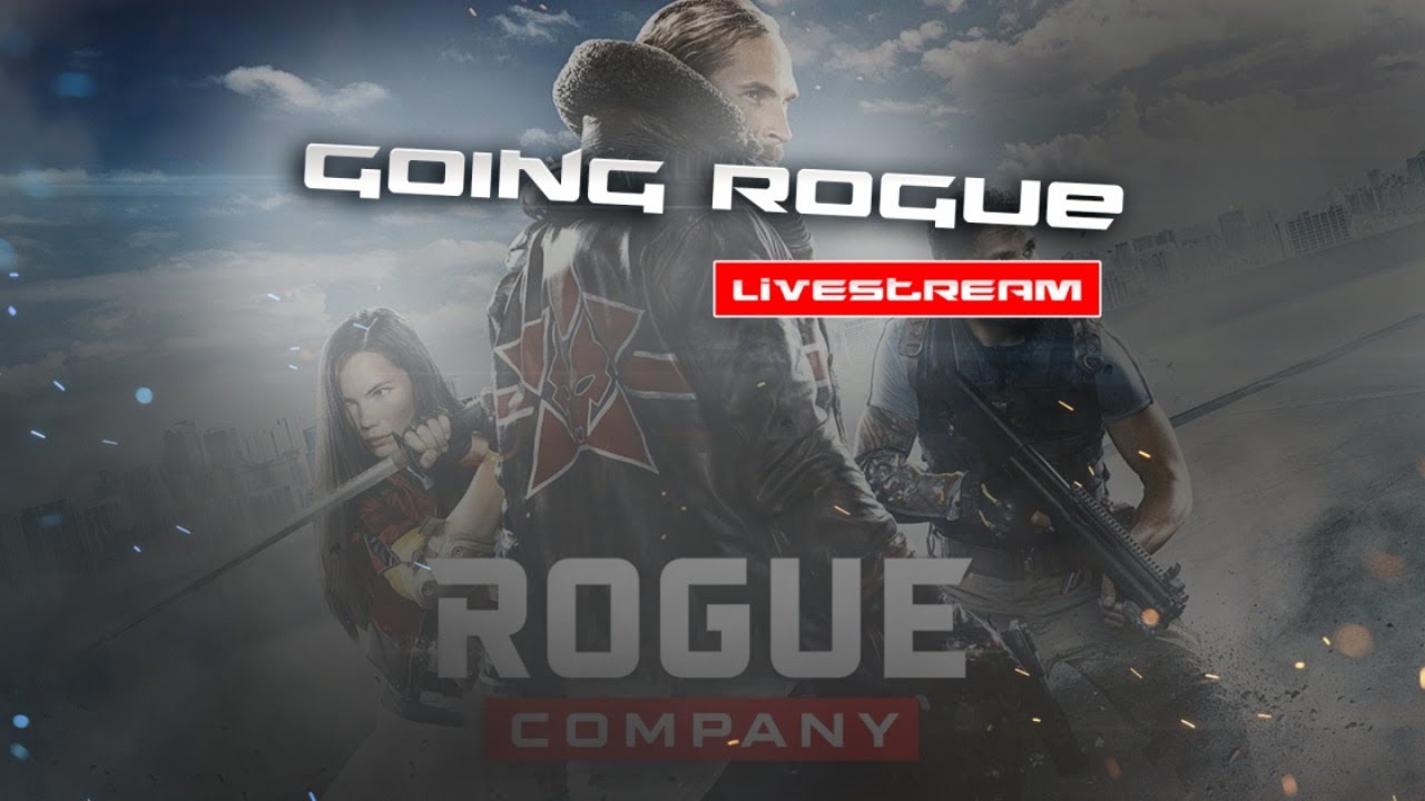 OWNER @WeExcL // LIVE! ROGUE COMPANY  LEVEL 30 / 1K KILLS & 47 WINS  //TheVisionisReal