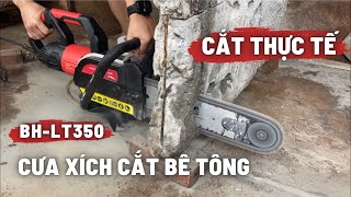 Cắt Thực Tế Máy Cưa Xích Cắt Bê Tông | Điện Máy Đăng Nga