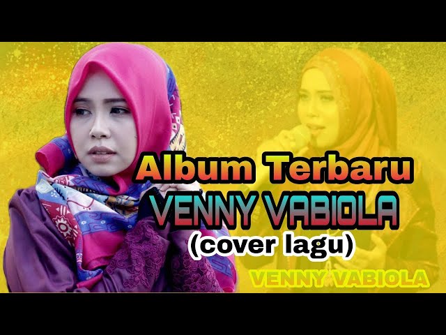 Venny Vabiola cover Full Album terbaru  tembang kenangan nostalgia - janji palsu class=