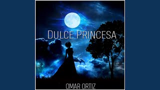 Dulce Princesa