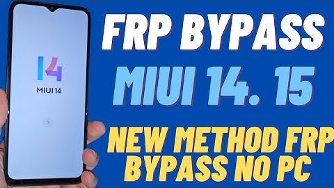 MiUi 14 Frp Bypass WithOut Pc / New Method All Redmi Phone