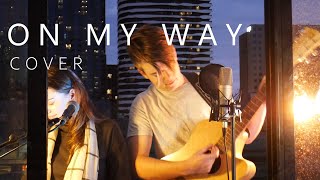 On My Way By Sheppard - Cover