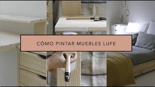 Cómo pintar tus muebles Lufe