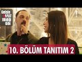 الاعلان الثاني مسلسل لتأتي الحياة كما تشاء Gelsin Hayat Bildiği Gibi الحلقة 10 مترجم الاعلان الثاني مسلسل لتأتي الحياة كما تشاء Gelsin Hayat Bildiği Gibi الحلقة 10 مترجم