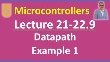Microcontrollers - Lecture 21-22.9 - Slides 28-29: Datapath - Example 1 #datapath #microcontrollers