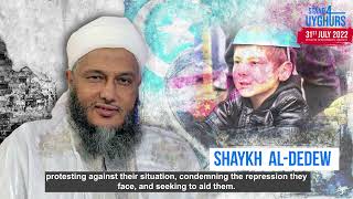 Shaykh Al-Dedew Stands With Uyghurs - Will You?
