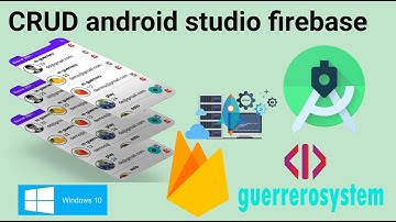 CRUD ANDROID STUDIO FIREBASE 2021