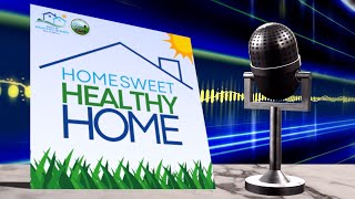 Office of Healthy Homes: Home Sweet Healthy Home