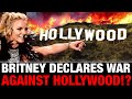 BOMBSHELL! Britney Spears DECLARES WAR Against HOLLYWOOD &amp; TOXIC ACTORS!