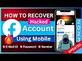 How to recover hacked facebook account update2023  100 working facebookhackedrecovery