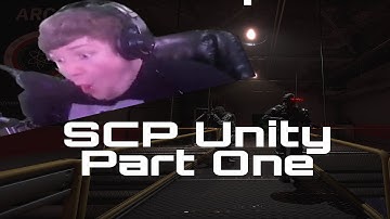 SCP Unity: Part One