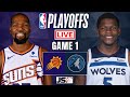 Phoenix Suns vs Minnesota Timberwolves Game 1 | NBA Playoffs Live Scoreboard