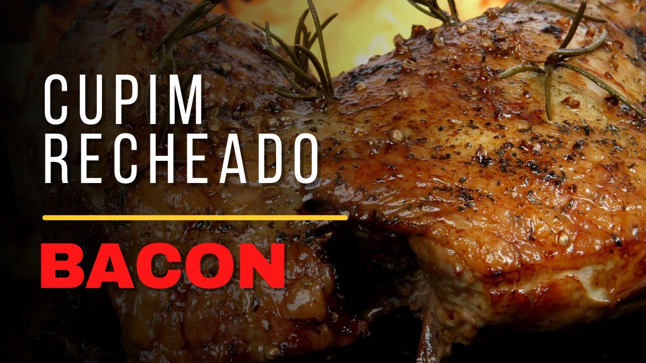 COMO FAZER CHURRASCO DE CUPIM RECHEADO COM BACON QUEIJO COALHO COM DRYRUB E FUMAÇA UMA DELÍCIA | C&G